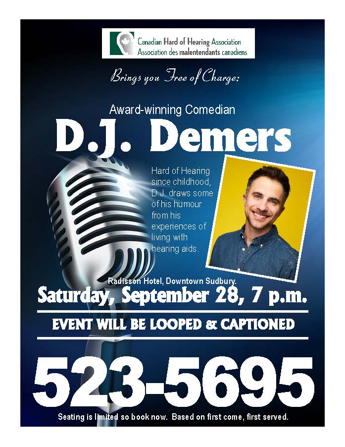 EVENTS CANADIAN HARD OF HEARING ASSOCIATION SUDBURY BRANCHCANADIAN